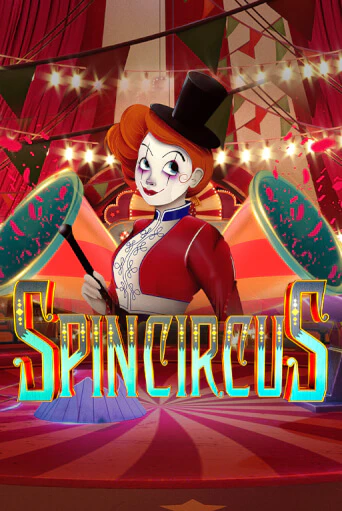 Spin Circus слот демо играть бесплатно онлайн | Казино Азино 777
